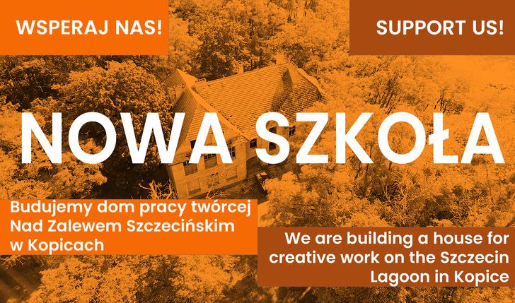 Wesprzyj Letni sezon w Nowej Szkołę w Kopicach! Support the Summer seazon New School in Kopice!
