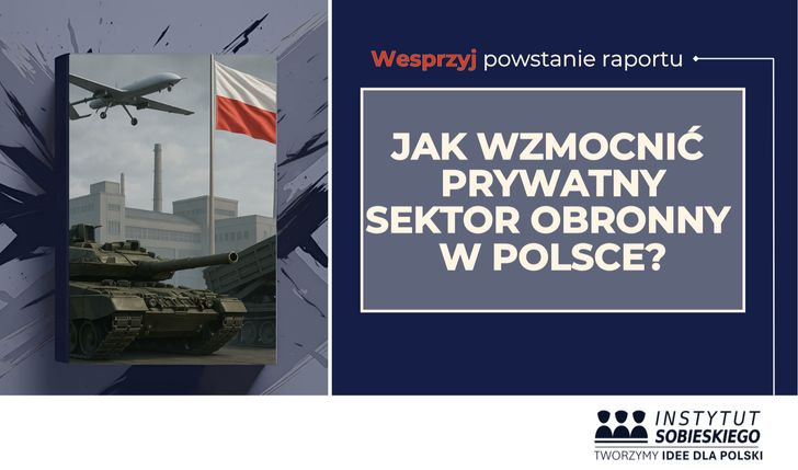 Publikacja raportu - Jak wzmocnić prywatny sektor obronny w Polsce