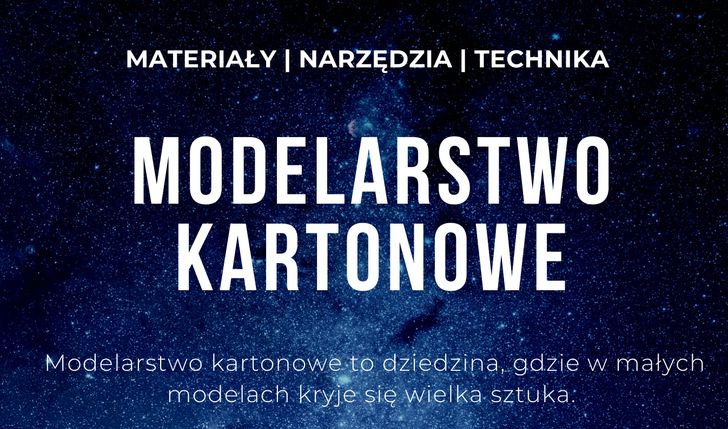 Publikacja autorskiej książki „Modelarstwo kartonowe. Poradnik modelarza” Kartonowe Hobby