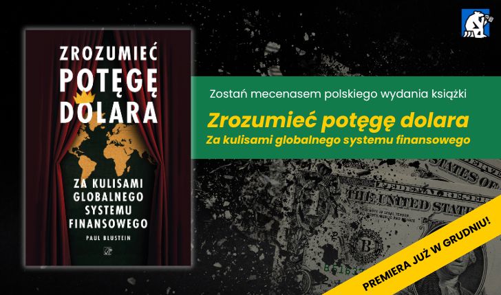 Zostań mecenasem polskiego wydania książki „Zrozumieć potęgę dolara”