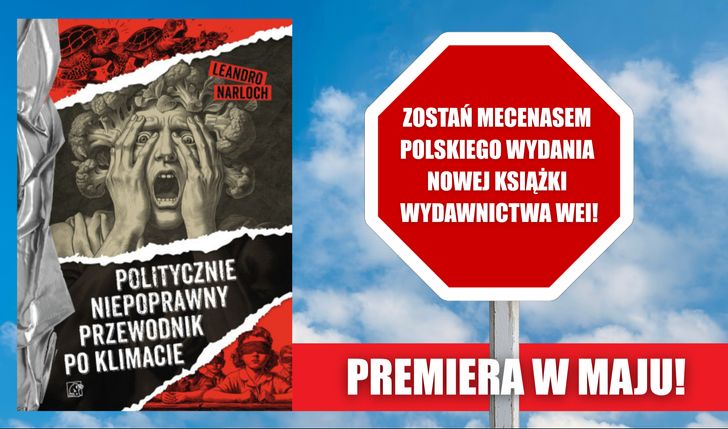 Zostań mecenasem polskiego wydania książki „Politycznie niepoprawny przewodnik po klimacie”