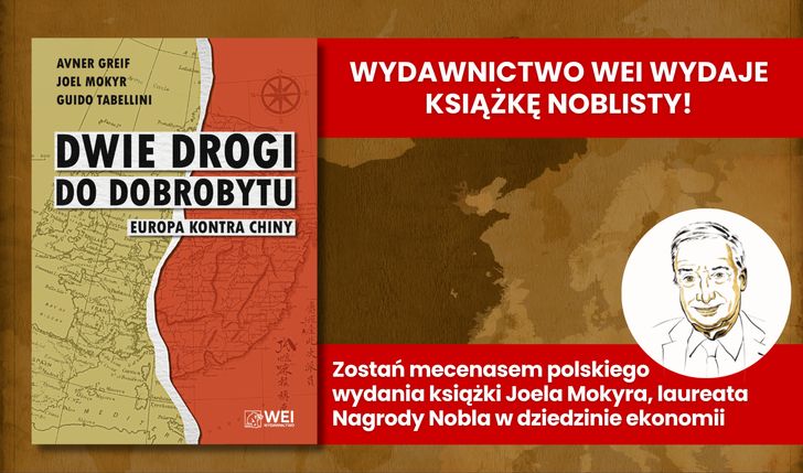 Zostań mecenasem książki laureata Nagrody Nobla – Joela Mokyra