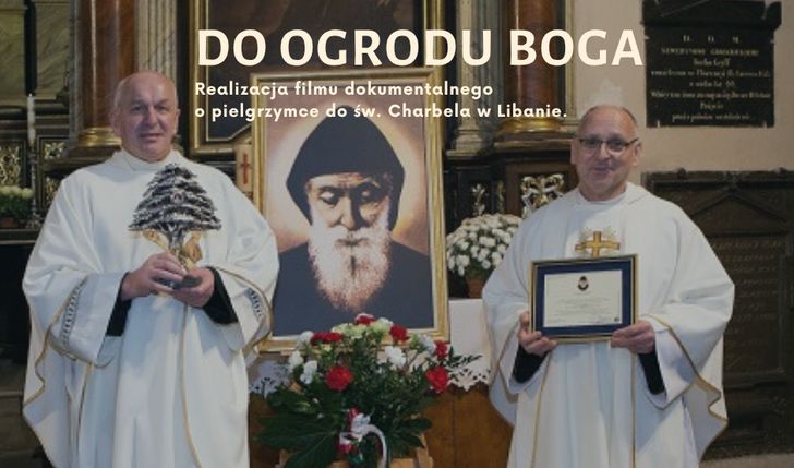 Realizacja filmu dokumentalnego o pielgrzymce do św. Charbela w Libanie.