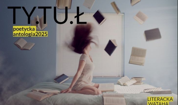 Antologia poezji TY.TU.Ł- u na papierze