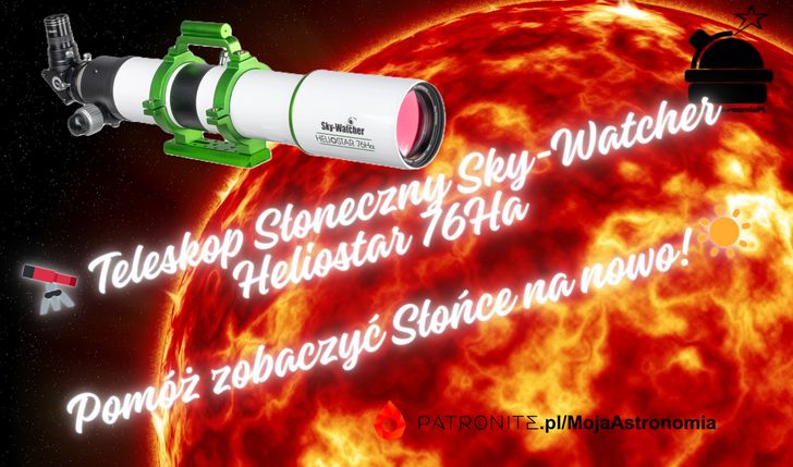 🔭 Teleskop Słoneczny Sky-Watcher Heliostar 76Ha - Pomóż zobaczyć Słońce na nowo! ☀️