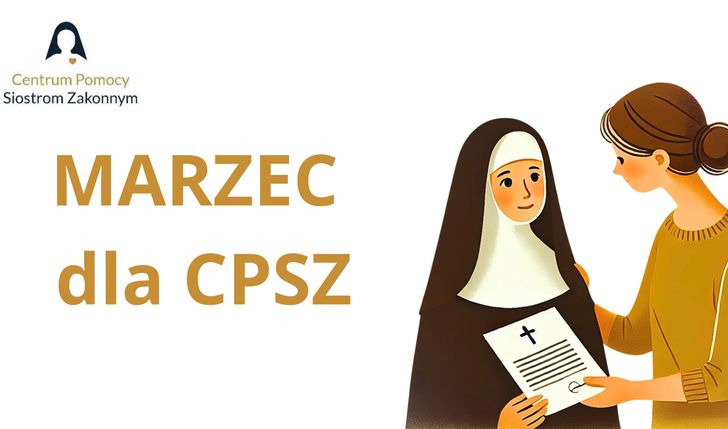 Centrum Pomocy Siostrom Zakonnym - miesiąc działania (marzec 2026)
