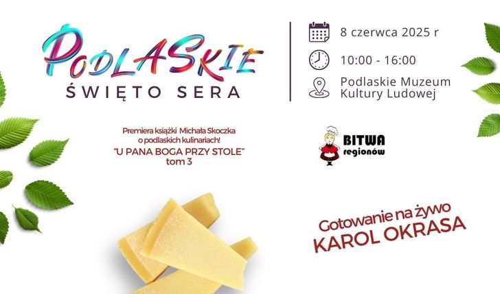 Organizacja Podlaskiego Święta Sera