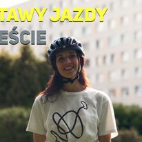 Podstawy jazdy miejskiej - filmik już dostępny na kanale YouTube