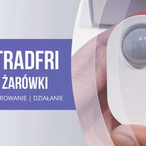 Zobacz filmik na YT: IKEA TRADFRI Sensor Czujnik Ruchu