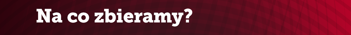 Na co zbieramy?